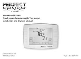 The comfortsense 7500 commercial thermostat from lennox offers advanced control. Robertshaw Perfectsense Ps4000 And Ps5000 Touchscreen Programmable Thermostat Manual Manualzz