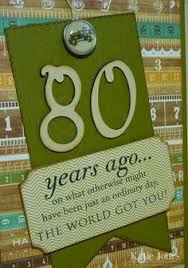 Pinterest 80th Birthday Party Ideas For Grandma Crafting With Katie 80th Birthday Card 80th Birthday Cards 80th Birthday Quotes 80th Birthday Party