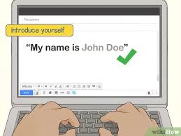 Please log in with your username or email to continue. 3 Ways To Introduce Yourself Via Email Wikihow