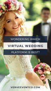 Livestream Your Wedding Which Virtual Wedding Platform Is Best For You Virtual Wedding Planning In 2020 Wedding Platform Wedding Wedding Planning Tips