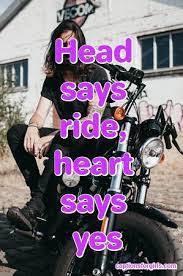 125 Best Bike Captions For Instagram Bike Riding Lover And Biker Quotes Girls Captions