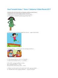 Soal tematik kelas 4 tema 3 subtema 1 ( bagian 1) 1. Soal Tematik Kelas 1 Tema 1 Subtema 4 Edisi Revisi 2017