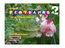 Mari belajar peribahasa bahasa melayu jenis bandingan semacam. Peribahasa Untuk Sekolah Rendah 2