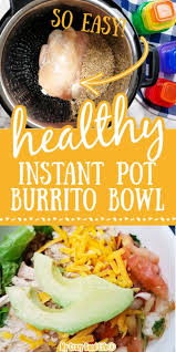 Pour in chicken stock and then bring to a light boil. Instant Pot Burrito Bowls With Frozen Chicken Healthy Instant Pot Recipe