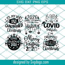 Download Christmas Quarantine Svg Bundle Covid Christmas 2020 Svg Social Distancing Svg Merry Christmas Svg Cut File For Cricut Svgdogs
