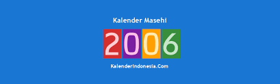 Maybe you would like to learn more about one of these? Kalender 2006 Masehi Kalenderindonesia Com