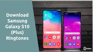 When you purchase through links on our site, we may earn an affiliate commission. Download Galaxy S10 Plus Ringtones Notification Tones And Alarm