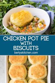 Chicken Pot Pie With Biscuits Recipe Chicken Pot Pie Hearty Chicken Chicken Pot