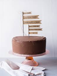 At the very least, your dessert life. Best Ever Gluten Free Chocolate Cake Dairy Free Nut Free Probably Paleo Too 84th 3rd