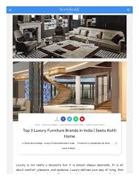 Top 10 most popular mattress brands in india. Top 3 Luxury Furniture Brands In India Seetu Kohli Home By Seetu Kohli Home Issuu