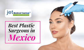 Best Plastic Surgeons in Mexico 2021