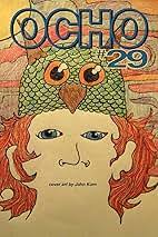 Ocho #29: Korn, John, Krump, David, Keckler, William, Perdomo, Wille,  Androla, Ron, McEwen, Michelle, Mali, Marie-Elizabeth, Stobb, William,  McEwen, Melissa, Cavalieri, Grace: 9781450547277: Amazon.com: Books