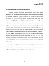 Masyarakat harus dapat memberikan edukasi atau pendidikan kepada generasi berikutnya jika mau. Kepentingan Komunikasi Terhadap Masyarakat Docx