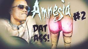 DAT ASS! - Amnesia: Custom Story - Gary Dark Secrets - Part 2 - YouTube