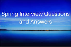 Thank you for your offer. Spring Interview Questions And Answers Journaldev