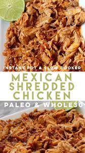 I used bone in chicken thighs, but this method would work with i started these instant pot chicken thighs by purchasing bone in and skin on chicken thighs. Mexican Instant Pot Shredded Chicken Whole30 Slow Cooker Instructions Whole Kitchen Sink