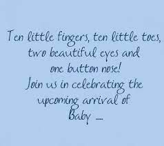 Ten Little Fingers Baby Shower Quotes Baby Shower Invitation Wording Baby Shower Invitation Wording Girl