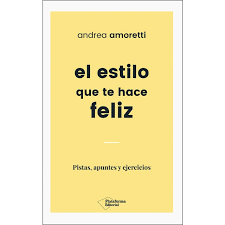 La humanidad es desenfadada, saludable y avanzada tecnológicamente. El Estilo Que Te Hace Feliz Pistas Apuntes Y Ejercicios Pdf Gratis