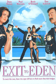 Exit to Eden | Rotten Tomatoes
