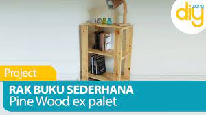 Maybe you would like to learn more about one of these? Membuat Rak Buku Sederhana Dari Kayu Bekas Palet Youtube