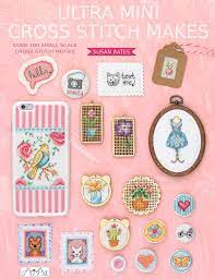 Shop cross stitch patterns, kits & more! Ultra Mini Cross Stitch Over 100 Small Scale Cross Stitch Motifs Bates Susan Amazon De Bucher