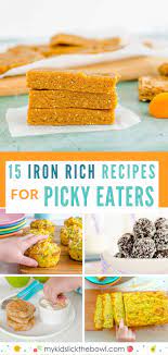 Iron Rich Recipes For Kids Iron Rich Foods Picky Eater Recipes Foods With Iron