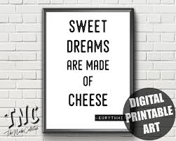 Sweet Dreams Are Made Of Cheese Eurythmics Printable Etsy Misheard Lyrics Cheese Puns Misheard