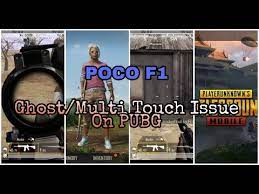 Xiaomi Poco F1 Ghost Touch Multi Touch Issue Problem With Pubg Mobile Youtube