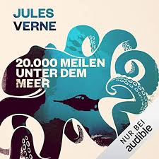 Er meint, ihn 20000 mal gelesen zu haben und es phantasien zu seereisen beförderte. 20 000 Meilen Unter Dem Meer Horbuch Download Von Jules Verne Audible De Gelesen Von Jurgen Kluckert