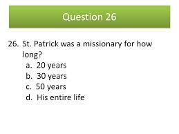 It's like the trivia that plays before the movie starts at the theater, but waaaaaaay longer. Calculus St Patrick S Day Trivia Question 1 1 Hartland Wolf Are Famous In Ireland For Being What A Ship Builders B Explorers C Singing Group Ppt Download