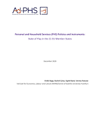 Check spelling or type a new query. Pdf Personal And Household Services Phs Policies And Instruments State Of Play In The 21 Eu Member States