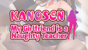 18+)KANOSEN: My Girlfriend is a Naughty Teacher Coming to JAST USA