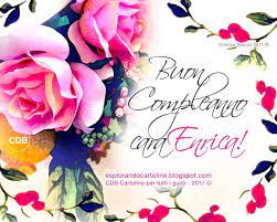 Cdb Cartoline Per Tutti I Gusti Cartolina Buon Compleanno Cara Enrica Au Buon Compleanno Auguri Di Buon Compleanno Auguri Di Compleanno