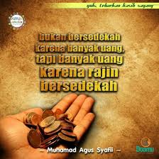 Bukan Bersedekah Karena Banyak Uang Tapi Banyak Uang Karena Rajin Bersedekah Doa Uang Kekasihku