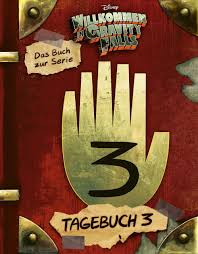Willkommen in Gravity Falls - Tagebuch 3 von WaltHirsch Disney (gebundenes  Buch)