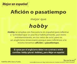 Karacteres Aficion Y Pasatiempo Vs Hobby Vocabulario Espanol Gramatica Espanola Vocabulario