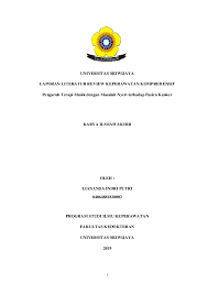 Nama mahasiswa (nim) matakuliah : Pdf Universitas Sriwijaya Laporan Literatur Review Keperawatan Komprehensif Pengaruh Terapi Musik Dengan Masalah Nyeri Terhadap Pasien Kanker Karya Ilmiah Akhir Liananda Putri Academia Edu
