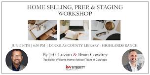 2026 Home Selling, Prep, & Staging Workshop