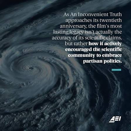 20 years of An Inconvenient Truth. 🎬🌍 Did the iconic documentary help or  hurt scientific integrity? By turning climate science into a political and  moral crusade, the film reshaped the scientific community,