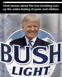 With the news that President Donald Trump bombed Iran, people on the  internet are reacting the best way they know how: through memes. Meme  reactions have ranged from references to Love Island,