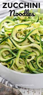 Zucchini noodles are so easy to make and replace a traditional pasta perfectly. Zucchini Noodles Spend With Pennies