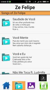 Descargar musica ze felipe mp3 gratis, escuchar musica en linea de todas sus canciones, descargar musica nuevas de ze felipe. Ze Felipe Musicas Para Android Apk Baixar