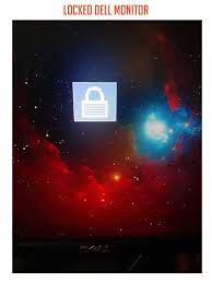 Dell lcd monitor flashing padlock icon problem. How To Unlock Dell Monitor Tech Info Reviews