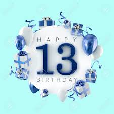 Choose from hundreds of templates, add photos and your own message. Happy 13th Birthday Party Composition With Balloons And Presents Stock Photo Picture And Royalty Free Image Image 119807153