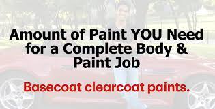 This should be enough for any small to medium size car. Basecoat Clearcoat How Much Paint You Need To Paint Your Car