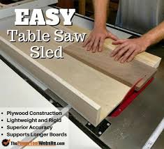 Easy Table Saw Sled Complete Tutorial With Pictures Build A Crosscut Sled For Your Table Saw Get Square Crossc Table Saw Sled Table Saw Popular Woodworking