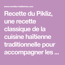 Pikliz Recette Haitienne Cuisine Haitienne Rezept