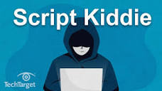What is a Script Kiddie? - Definition from SearchSecurity