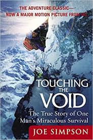 In 1985, two british mountaineers, joe simpson, and simon yates, set out to climb the nearly 21,000 foot siula grande in the peruvian andes. Touching The Void The True Story Of One Man S Miraculous Survival Amazon De Simpson Joe Fremdsprachige Bucher
