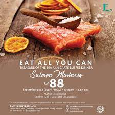 It's a new hotel with good buffet spread, view of the straits of malacca nightly rates for hotels with restaurants in penang are starting from $17 this weekend. Enjoy Lots Of Salmon At Eastin Hotel Penang Eat All You Can Salmon Madness Buffet
